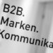 Warum eine spezialisierte B2B-Agentur den Unterschied macht